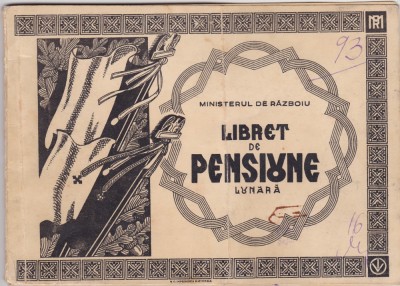 Ministerul de Razboiu Libret de Pensiune Lunara 1945 foto