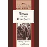 The ABC-CLIO Companion to Women in the Workplace