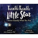 Twinkle Twinkle Little Star, I Know Exactly What You Are