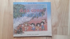 Silvia Dima - Asa cresc stejarii ( 1991 ) ilustratii Ilustrator Viorica Stefanescu