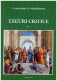 Constantin N. Strachinaru - Eseuri critice vol.1 - 129247