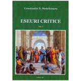 Constantin N. Strachinaru - Eseuri critice vol.1 - 129247