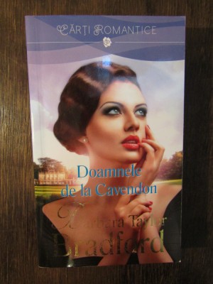 Doamnele de la Cavendon - Barbara Taylor Bradford foto