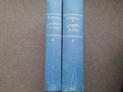 Charles Dickens - Afacerile firmei Dombey si Fiul (2 volume) LEGATE foto