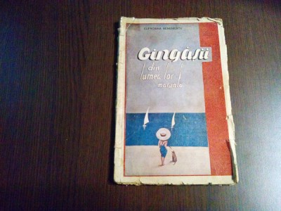 GINGASII DIN LUMEA LOR MARUNTA - Eufrosina Semenescu - Braila, F.An, 106 p. foto