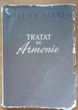 Tratat de armonie Martian Negrea - 1958