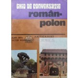 Ghid de conversatie roman-polon - 1991 - Alexandra Bytnerowicz ($U51)