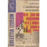 Caleidoscop matematic