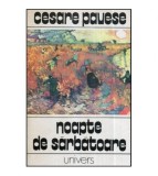 Cesare Pavese - Noapte de sarbatoare si alte povestiri - 118565