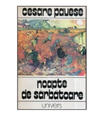 Cesare Pavese - Noapte de sarbatoare si alte povestiri - 118565