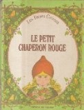 Le Petit Chaperon Rouge (Scufita Rosie)