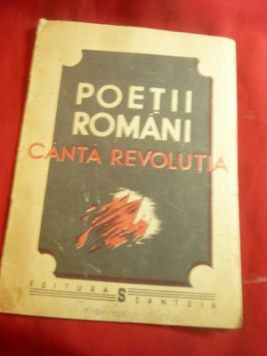 Poetii Romani canta Revolutia -Ed.Scanteia : I.Serebreanu ,N.Tautu ,I.Gh.Boldici foto