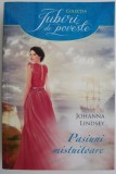 Pasiuni mistuitoare &ndash; Johanna Lindsey