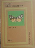 IOSIF CAPUSE - FLUTURII PETALE ZBURATOARE