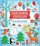 Crăciunul Copiilor. Carte de activități - Paperback brosat - *** - Litera mică