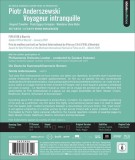 Unquiet Traveller (Blu-Ray) | Piotr Anderszewski