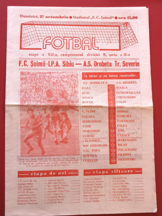 Program meci fotbal &quot;SOIMII&quot; IPA SIBIU - AS DROBETA TURNU-SEVERIN (27.10.1985)