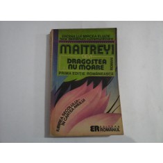 Dragostea nu moare - Maitreyi Devi