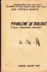 AS - PROBLEME DE BIOLOGIE, STUDII, COMUNICARI, CURSURI