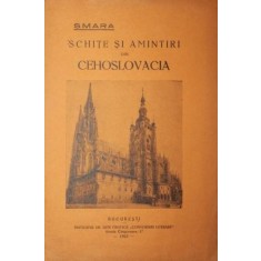 SCHITE SI AMINTIRI DIN CEHOSLOVACIA