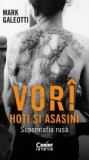 Vori: Hoti si asasini. Supermafia rusa - Corint