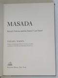 MASADA , HEROD ' S FORTRESS AND THE ZEALOTS ' LAST STAND by YIGAEL YADIN , 1966