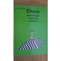 Chess knowledge training mastery- B. A. Zlotnik