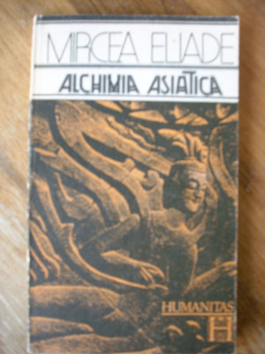 Mircea Eliade-Alchimia Asiatica foto