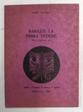 BARAJUL LA PRIMA VEDERE , PIESA INTR - UN ACT de IOSIF NAGHIU , 1979