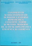 CONTINUITATE ȘI DISCONTINUITATE &Icirc;N POLITICA EXTERNĂ