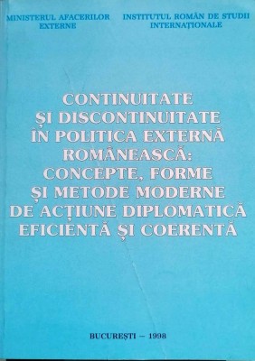 CONTINUITATE ȘI DISCONTINUITATE &amp;Icirc;N POLITICA EXTERNĂ foto