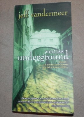 VENISS UNDERGROUND JEFF VANDERMEES , PREZINTA HALOURI DE APA foto