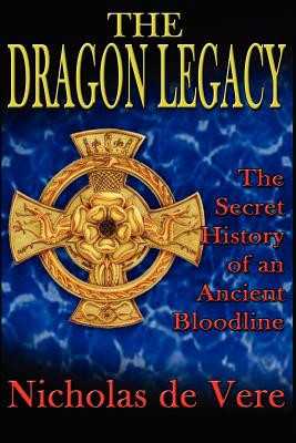 The Dragon Legacy: The Secret History of an Ancient Bloodline foto