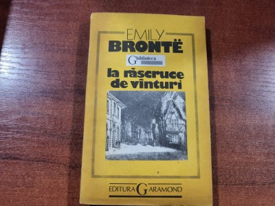 La rascruce de vanturi de Emily Bronte foto