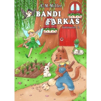 Bandi farkas t&amp;ouml;rt&amp;eacute;netei 2. - E.M. Miller foto