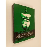 The goddesses and gods of old Europe Myths and cult images / Marija Gimbutas