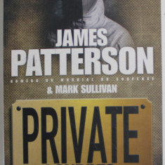 PRIVATE LONDRES par JAMES PATTERSON et MARK SULLIVAN , 2012