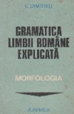 Gramatica limbii romane explicata - Morfologia