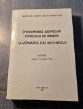 Stenogramele sedintelor consiliului de ministrii Guvernarea I. Antonescu vol. 8