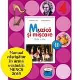 Muzica si miscare. Manual. Clasa a IV-a, semestrul al II-lea (contine CD)