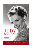 Judy Garland: A Biography | Anne Edwards