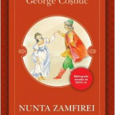 Nunta Zamfirei - George Cosbuc