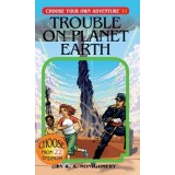 Trouble on Planet Earth