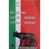 DICTIONAR ROMAN-ITALIAN. ITALIAN-ROMAN-GHEORGHE BEJAN, FRANCO ALBERTINI-241537
