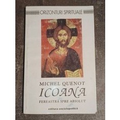 Icoana Fereastra spre absolut Michel Quenot