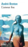 L&#039;amour fou | Andre Breton, Gallimard