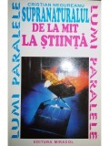 Cristian Negureanu - Supranaturalul de la mit la stiinta (Editia: 1994)