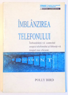 IMBLANZIREA TELEFONULUI de POLLY BIRD ,1994 foto