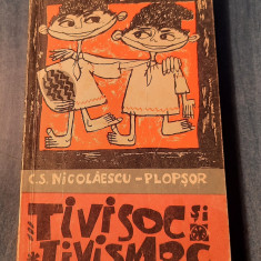 Tivisoc si Tivismoc C. S. Nicolaescu Plopsor