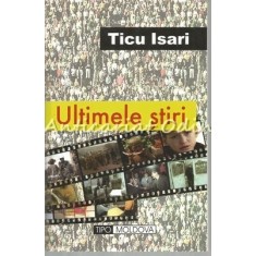 Ultimele Stiri - Ticu Isari